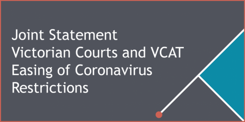Joint Statement Victorian Courts and VCAT Easing of Coronavirus Restrictions